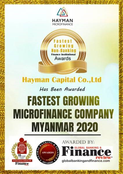 HAYMAN MICROFINANCE WINS FASTEST GROWING MICROFINANCE COMPANY MYANMAR 2020 AWARD
